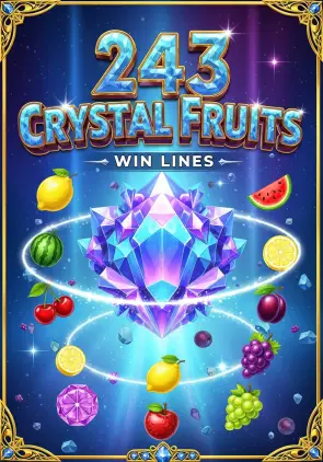 243 Crystal Fruits