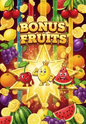 Bonus Fruits