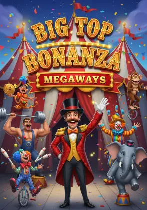 Big Top Bonanza Megaways