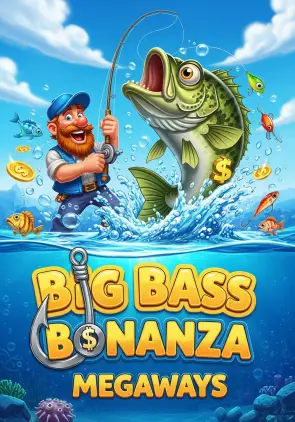 Big Bass Bonanza Megaways