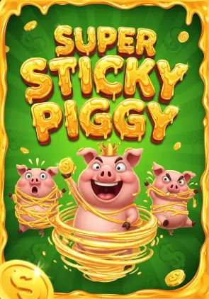 Super Sticky Piggy